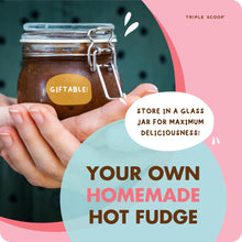 Load image into Gallery viewer, Triple Scoop - Hot Fudge Sauce Kit
